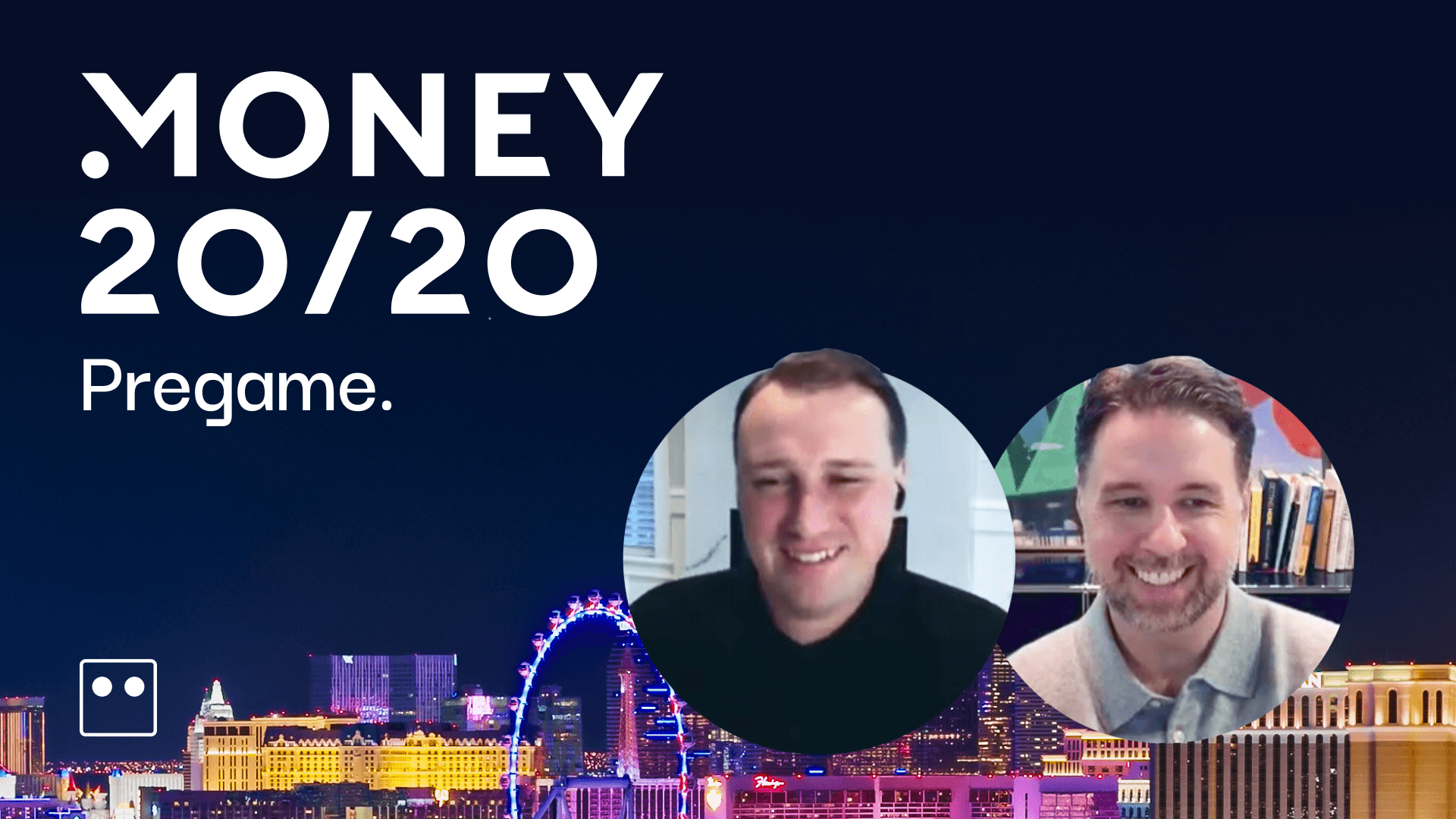 Money2020 Pre-game